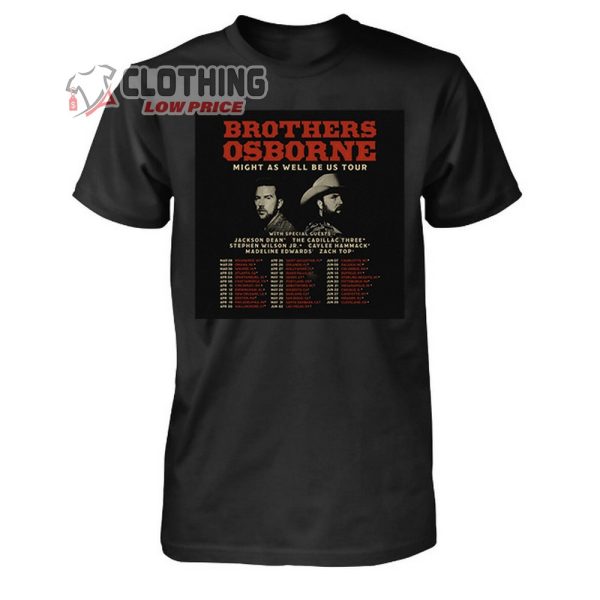 Brothers Osborne Might AS Well Be Us Tour Merch, Brothers Osborne Tour 2024 Ticketmaster Shirt, Brothers Osborne Fan Club T-Shirt