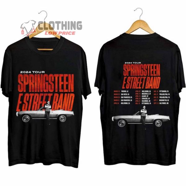 Bruce Springsteen & The E Street US Tour 2024 Merch,  Bruce Springsteen Tour 2024 Shirt, Bruce Springsteen & The E Street Tour Dates 2024 T-Shirt