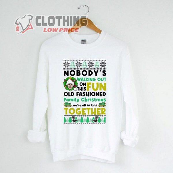 Christmas Vacation Sweatshirt, National Lampoons Sweatshirt, Christmas Vacation Quotes, Clark Griswold Sweatshirt