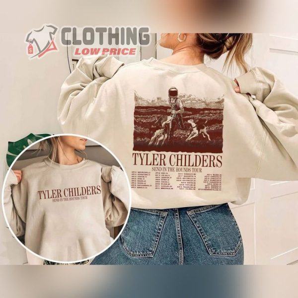 Can I Take My Hounds To Heaven Album Shirt, Tyler Childers Sweatshirt, Chris Stapleton Tour Shirt