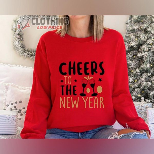 Cheers To The New Year Shirt, 2024 Happy New Year Sweatshirt, Happy New Year Shirt, 2024 Christmas Family Gift