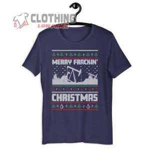 Christmas Oilfield Shirt, Merry Frackin’ Christmas  Sweater