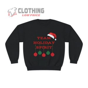 Christmas Sweat Shirt-Team Holiday Spirit Sweat Shirt