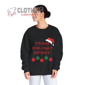 Christmas Sweat Shirt-Team Holiday Spirit Sweat Shirt