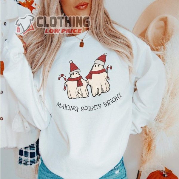 Christmas Sweatshirt, Making Spirits Bright, Christmas Ghost, Halloween Christmas