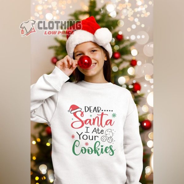 Dear Santa Christmas Shirt Christmas Sweater Christmas For Kids Dea1