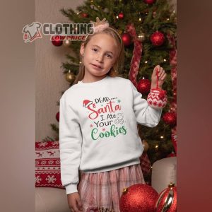 Dear Santa Christmas Shirt Christmas Sweater Christmas For Kids Dea3