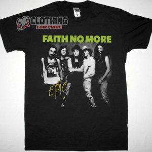 Faith No More Epic Lyrics Shirt, Faith No More World Tour Merch, Faith No More Concert Tee Shirt