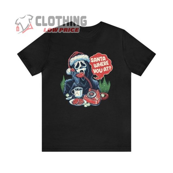 Ghost Face Santa Where You At Christmas T-Shirt, Horror Shirt Goth Christmas