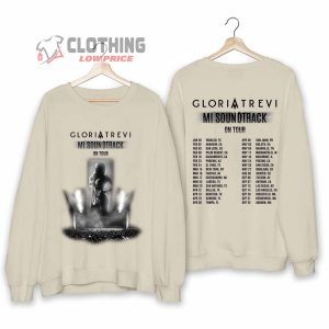 Gloria Trevi Mi Sound Track On Tour Merch Gloria Trevi Tour 2024 Shirt Mi Sound Track Concert 2024 Sweatshirt Gloria Trevi Fan T Shirt 3