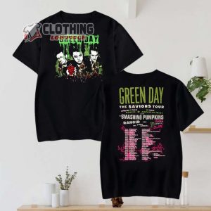 Green Day Tour Dates 2024 Merch Green Day Tour 2024 Shirt Green Day The Saviors Tour 2024 Tickets T Shirt