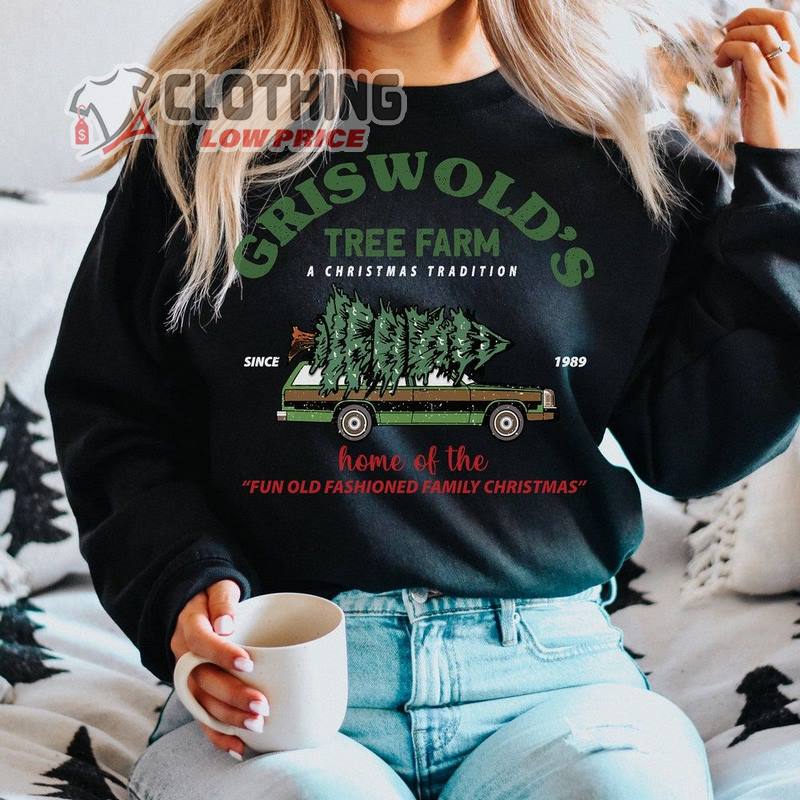 Griswolds Christmas Sweatshirt, Griswold'S Tree Farm Since 1989 Shirt, Cute Christmas Shirt