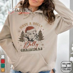 Have A Holly Dolly Christmas Shirt Dolly Parton Chr3