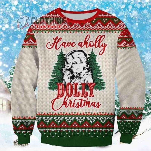 Have A Holly Dolly Ugly Christmas Shirt, Dolly Parton Cowboy Merch, Dolly Parton Trending Tee, Dolly Parton Rockstar Fan Gift