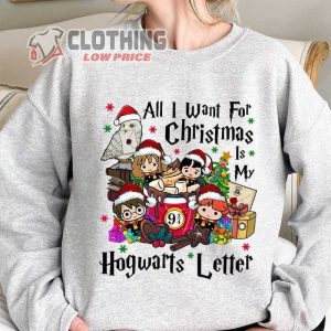 Hp Wizard School Christmas Shirt,  All I Want For Christmas Letter, Harry Potter Christmas Shirt