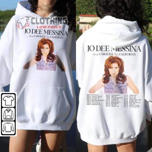 Jo Dee Messina 2024 Tour Heads Carolina Tails California 2 Sides Hoodie Jo Dee Messina Concert 2024 Shirt Jo Dee Messina Music Sweatshirt3