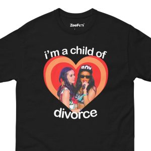 Katy Perry IM A Child Of Divorce Shirt Pop Crave Katy Perry And Rihanna IM 3 1