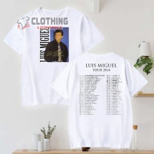 Luis Miguel Tour Dates 2024 White Unisex T-Shirt, Luis Miguel Tour 2024 2 Sides Merch, Luis Miguel 2024 Concert Setlist Shirt, Graphic Luis Miguel Merch