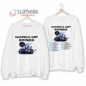Marca Mp Brindo Tour 2023 2024 Merch Marca Mp Brindo Tour Setlist Shirt Marca Mp 2024 Tour Sweatshirt Brindo 2024 Concert T Shirt 2