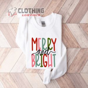 Merry And Bright Sweatshirt Christmas Sweatshirt Family Christmas Sweatshirt Merry Christmas Sweatshirt 2
