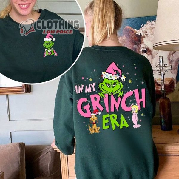 Merry Grinchmas Sweatshirt, In My Grinch Era Sweatshirt, Grinch Hoodie Sweater, Christmas 2024 Cute Tee, Christmas Gift