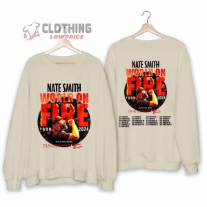 Nate Smith World On Fire 2024 Tour Merch Nate Smith Tour 2024 With Dylan Schneider Shirt World On Fire 2024 Tour Sweatshirt 3