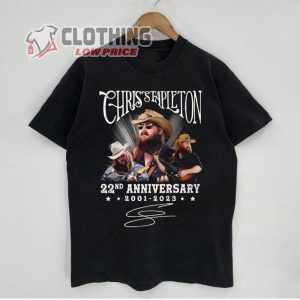 Rare Chris Stapleton 22nd Anniversary 2001 – 2023 T -shirt, Chris Stapleton Tour Uk 2023 T- Shirt, Chris Stapleton Tickets Merch