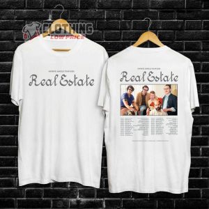 Real Estate Tour 2024 Merch, Real Estate Hollywood Theatre Shirt, Real Estate Fan T-Shirt