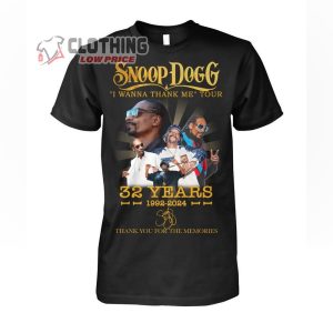 Snoop Dogg I Wanna Thank Me Tour 32 Years 1992 – 2024 Thank You For The Memories Signature T-Shirt