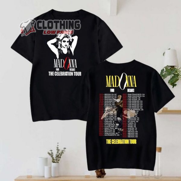 The Celebration Tour Dates 2024 Madonna T-Shirt, Four Decades Tour Madonna Shirt, Madonna 2024 Concert Merch, Madonna 90S Vintage Shirt