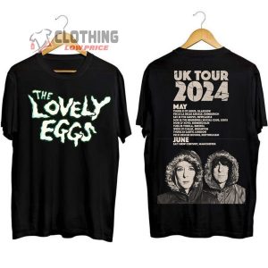 The Lovely Eggs Logo Tour 2024 Merch, The Lovely Eggs Dates 2024 Shirt, Dates 2024 Shirt Music Tour 2024 T-Shirt