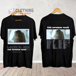 The Spinning Tour 2024 Madison Beer Shirt Madison Be1