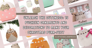 Unleash the Cuteness 15 Pusheen Ornaments and Decorations to Make Your Christmas Purr fect