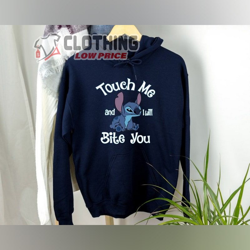 Touch Me And I Will Bite You Stitch Disney Hoodie, Grumyy Stitch Disney Tee, Lilo And Stitch, Ohana Means Family Shirt
