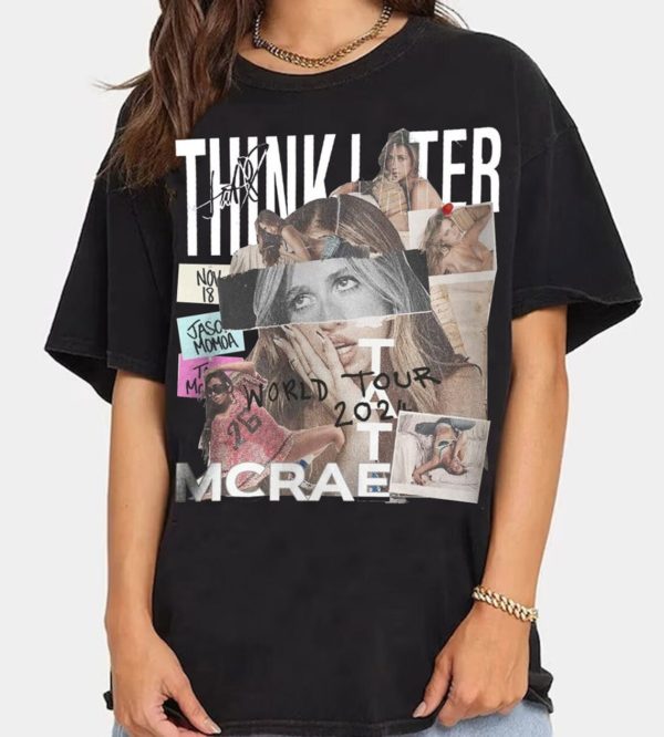 2024 Tate McRae The Think Later World Tour Unisex Sweatshirt, Tate McRae Tour Merch, Tate McRae Fan Shirt, Tate McRae 2024 Concert Shirt, Tate McRae T-Shirt