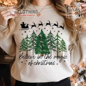 Believe In The Magic Of Christmas Shirt, Christmas Best Wish Shirt, Christmas Trending Tee, Christmas Shirt, Christmas Gift