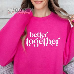 Better Together Valentine Day Shirt Happy V3