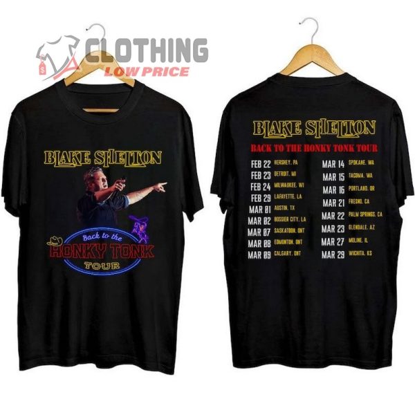 Blake Shelton 2024 Concert Shirt, Blake Shelton Back To The Honky Tonk Tour Dates T -Shirt, Blake Shelton 2024 Tour Merch