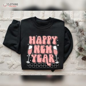 Cheers To The New Year Shirt,2024 Happy New Year Sweatshirt, Happy New Year Shirt, Happy New Year Shirt
