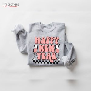 Cheers To The New Year Shirt,2024 Happy New Year Sweatshirt, Happy New Year Shirt, Happy New Year Shirt