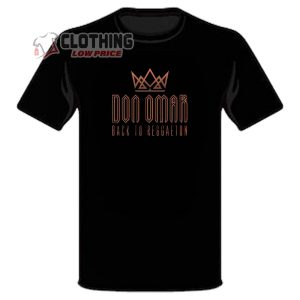 Don Omar Back To Reggaton Tour Shirt Don Omar US Tour 2024 T Shirt Hoodie And Sweater