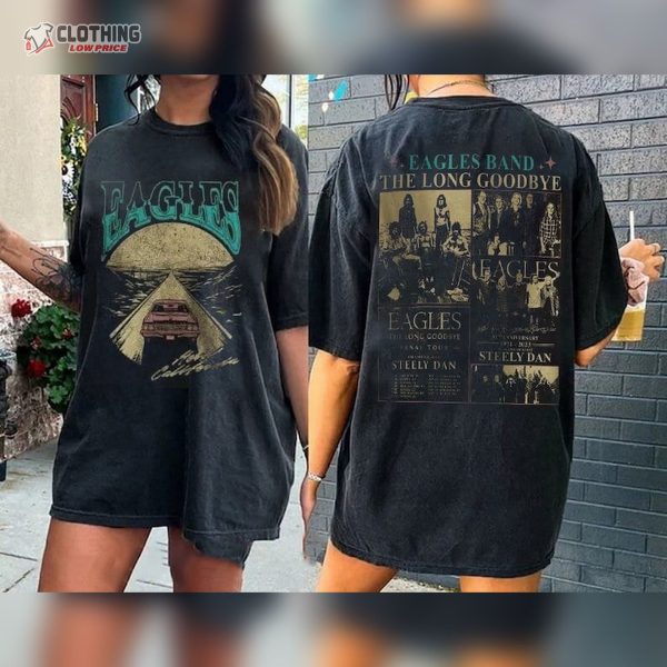 Eagles The Long Goodbye 2024 Tour Shirt, The California Concert T-Shirt