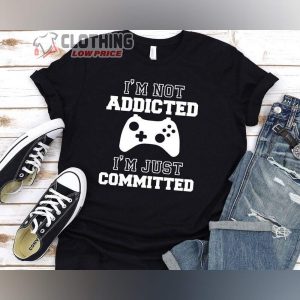 Gamer Play Station Sweatshirt Gamer IM Not Addicted Shirt Ga3