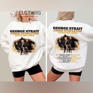 George Strait With Chris Stapleton Country Music Tour 2024 Merch, Little Big Town Tour Shirt, George StraIt & Chris Stapleton Tour 2024 Sweatshirt
