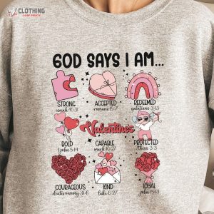 God Says I Am Valentines Sweatshirt Inspirational Valentines Sweatshirt Retro Valentines Day Sweatshirt 2
