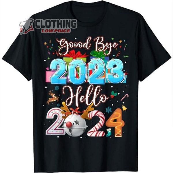 Goodbye 2023 Hello 2024 Shirt, Christmas Xmas T-Shirt, Happy New Year’S Eve Shirt, New Year Fan Gift