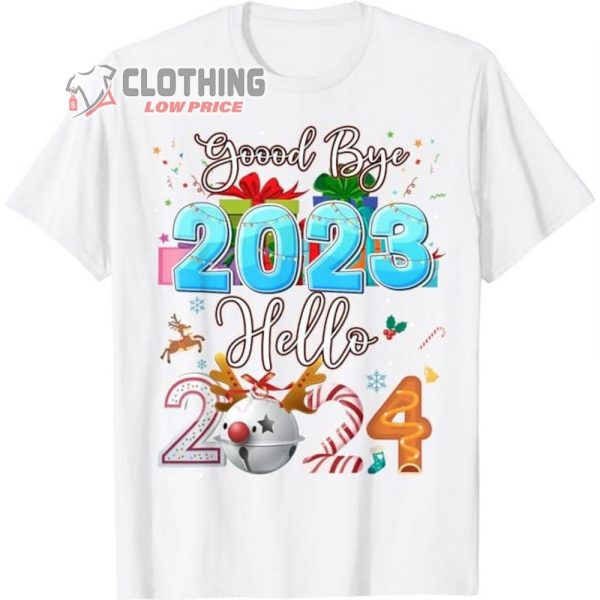 Goodbye 2023 Hello 2024 Shirt, Christmas Xmas T-Shirt, Happy New Year’S Eve Shirt, New Year Fan Gift