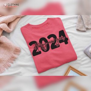 Happy New Year 2024 New Year T Shirt Funny New Year 1