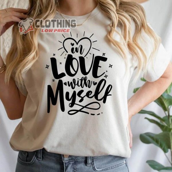 In Love With Myself Shirt, Anti Valentine Sweatshirt, Valentine Single Tee, I Love Myself Shirt, Valentine Gift For Myself