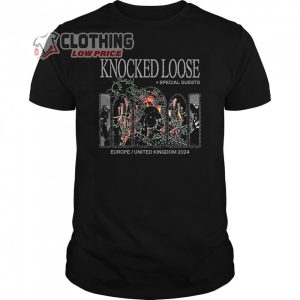 Knocked Loose Europe And UK Tour 2024 Merch, Deep In The Willow And Everything Is Quiet Now T-Shirt